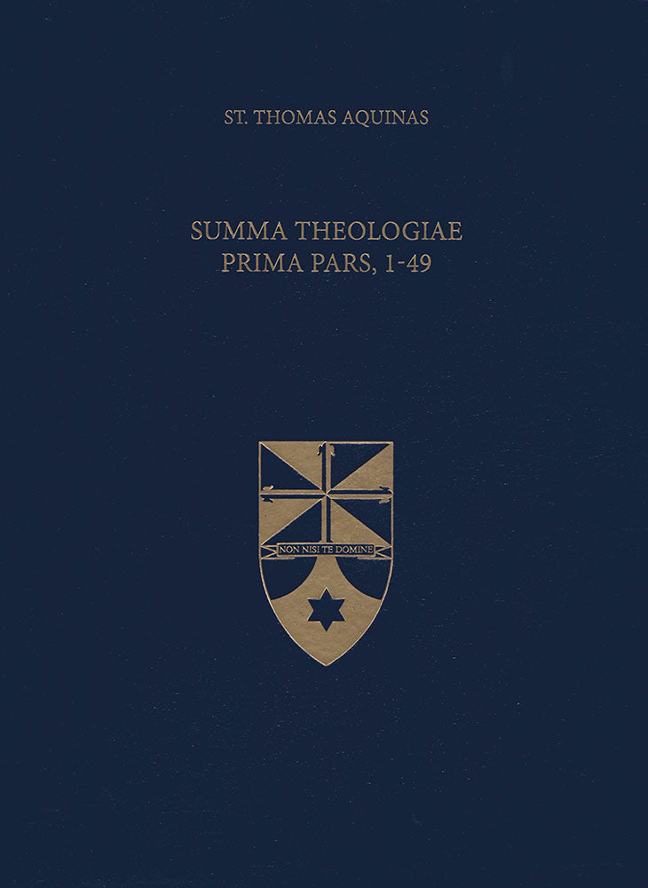 Summa Theologiae Prima Pars, 1-49 (Latin-English Opera Omnia)