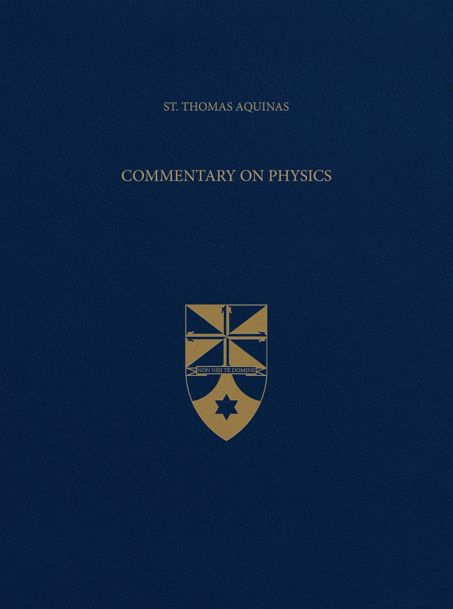 Vol. 47 Commentary on Physics (Latin-English Opera Omnia)