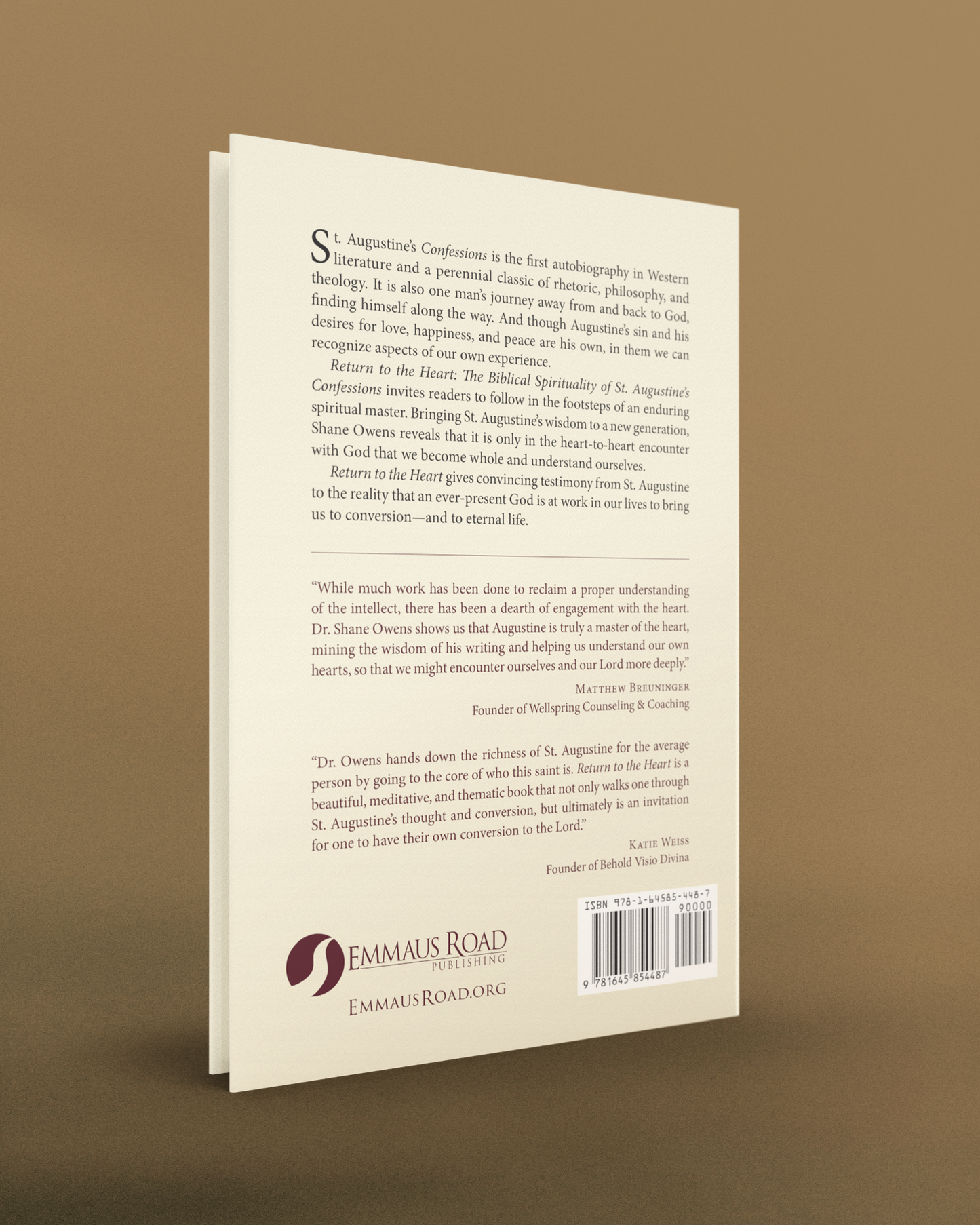 Return to the Heart: The Biblical Spirituality of St. Augustine's Confessions