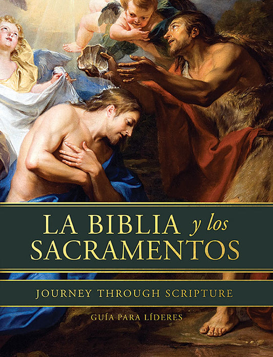 La Biblia y los sacramentos - Guía para líderes - Versión digital