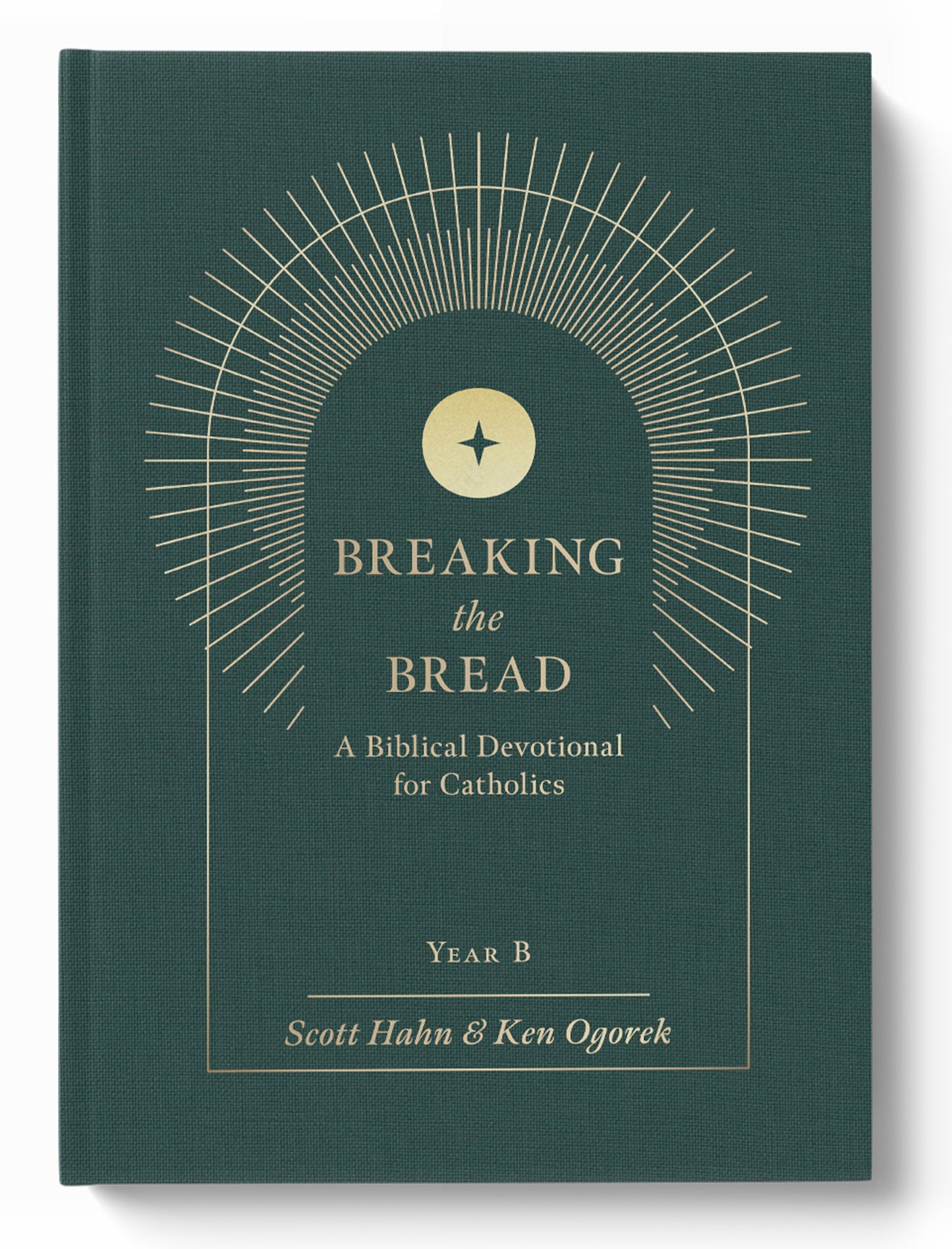 Breaking the Bread:  A Biblical Devotional for Catholics Year B