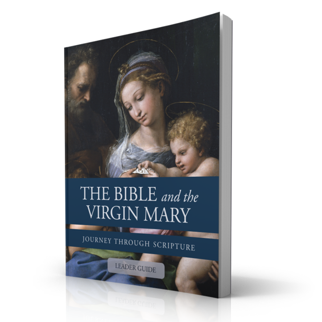 The Bible and the Virgin Mary Leader Guide
