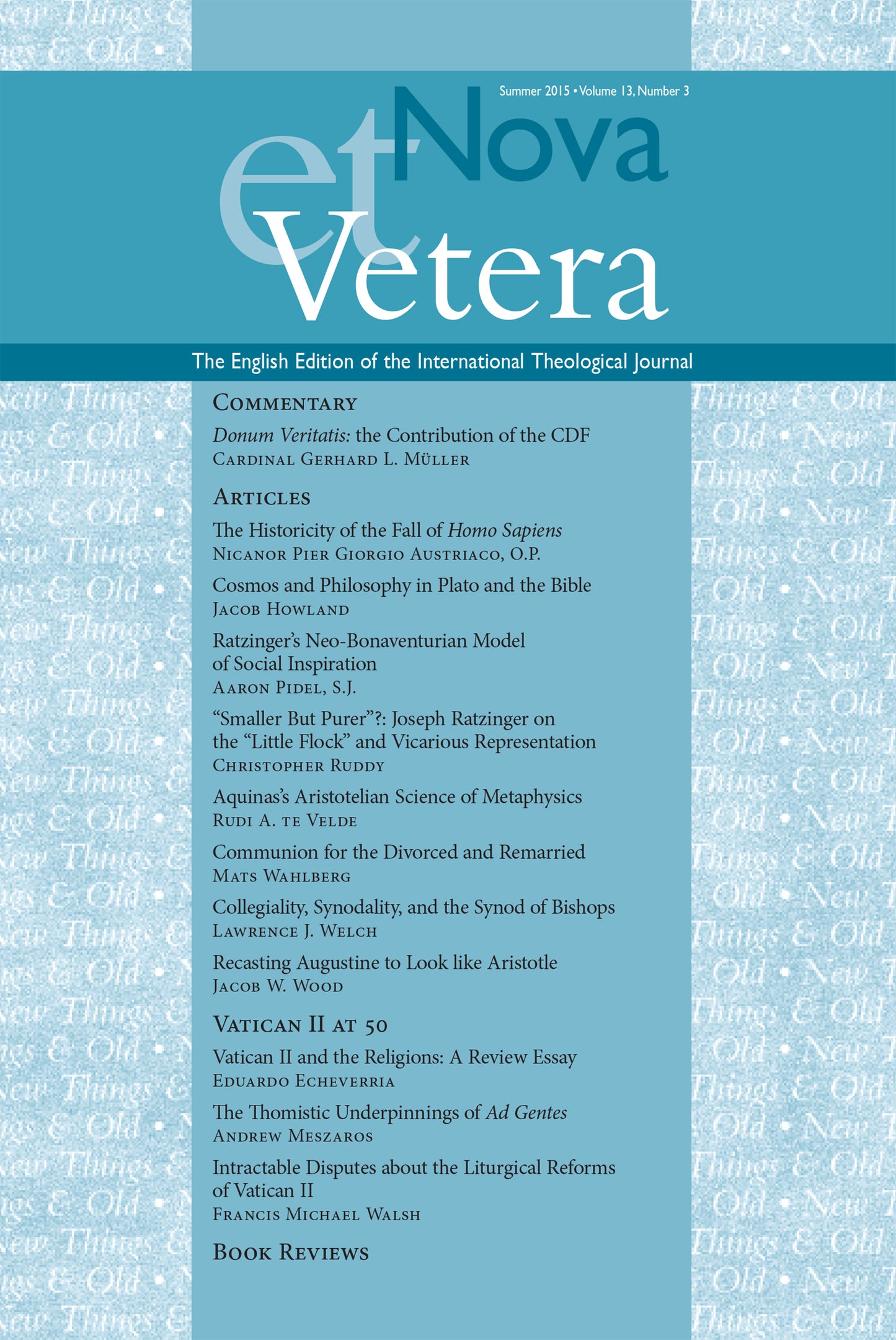 Nova et Vetera, Summer 2015 (Vol. 13, No. 3)