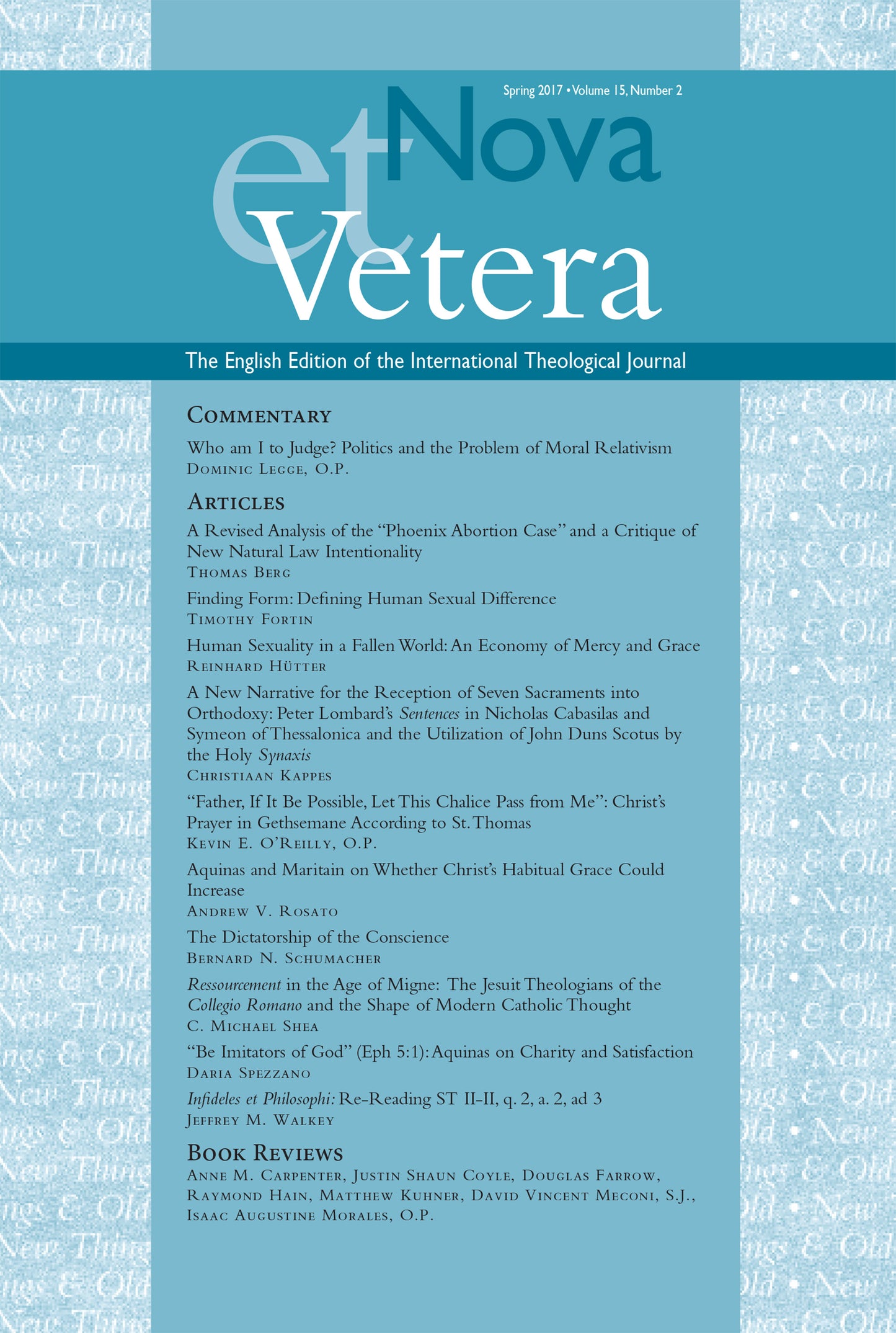 Nova et Vetera, Spring 2017 (Vol. 15, No. 2)