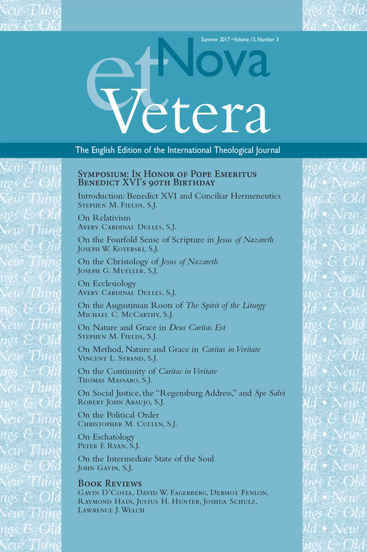 Nova et Vetera, Summer 2017 (Vol. 15, No. 3)