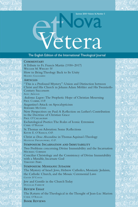Nova et Vetera, Summer 2018 (Vol. 16, No. 3)