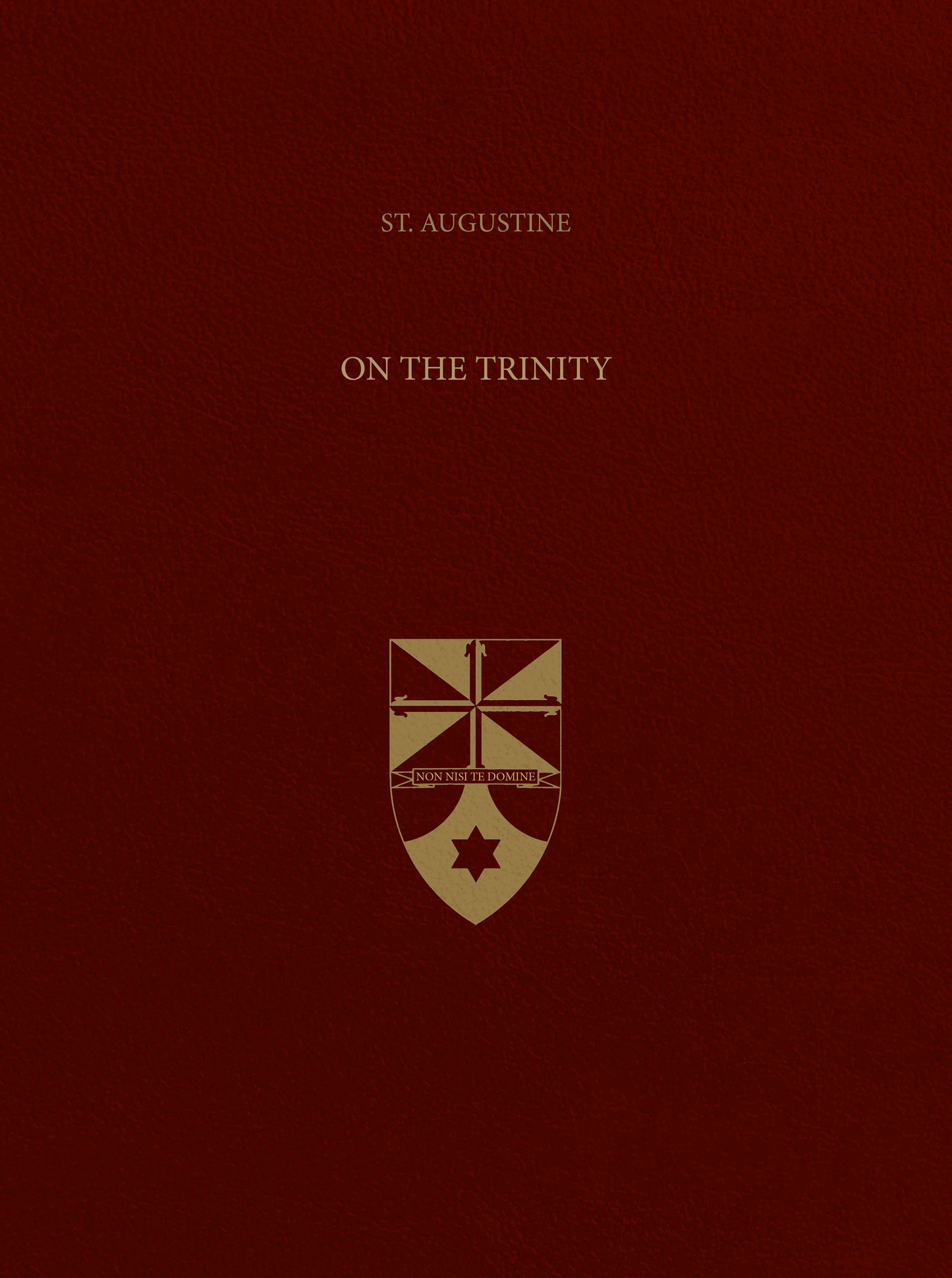 Vol. 2 St. Augustine On the Trinity (Latin-English Edition)
