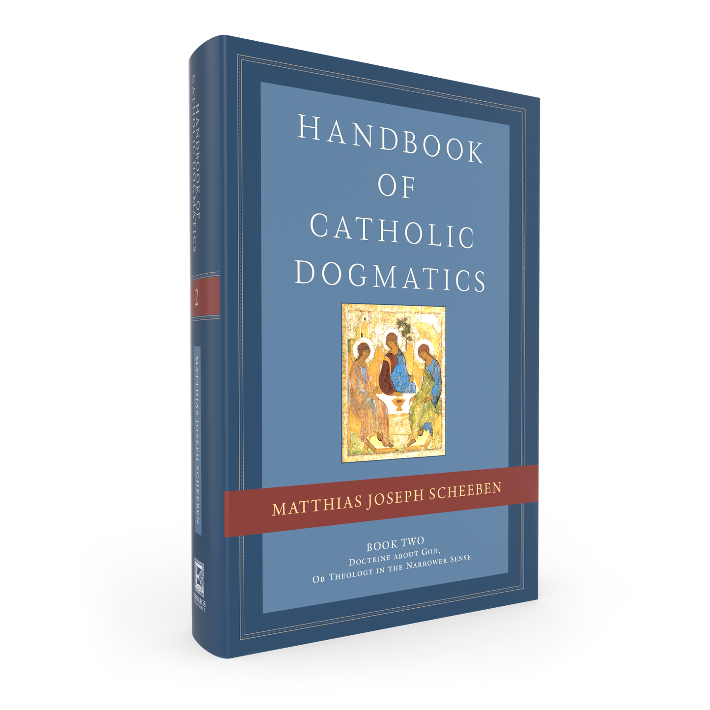 Handbook of Catholic Dogmatics 2