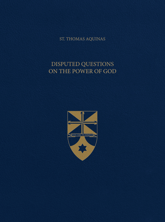 Disputed Questions on the Power of God (Latin-English Opera Omnia)